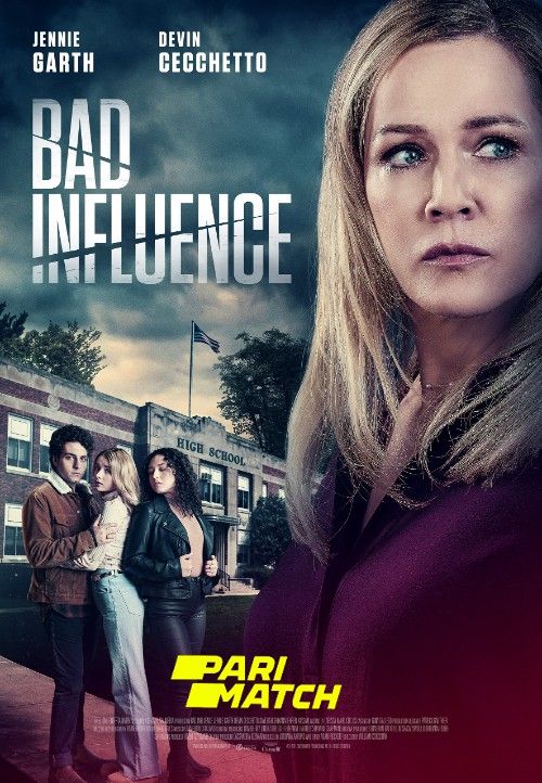 poster of Bad Influence (2022) Hindi [Voice Over] Dubbed WEBRip